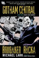 Gotham Central Book 2 di Ed Brubaker, Greg Rucka edito da DC Comics