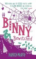 Binny Bewitched di Hilary McKay edito da Hachette Children's Group