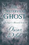 The Canterville Ghost (Fantasy and Horror Classics) di Oscar Wilde edito da Fantasy and Horror Classics