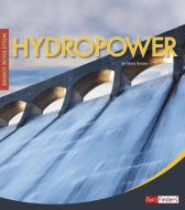 Hydropower di Mary Boone edito da CAPSTONE PR