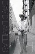 David Lamelas - A Life of Their Own di Maria Jose Herrera, Kristina Newhouse edito da Getty Trust Publications