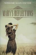 Mary's Reflections di Payter edito da Strategic Book Publishing & Rights Agency, LLC