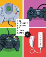 The Ultimate History Of Video Games, Volume 2 di Steven L. Kent edito da Random House USA Inc