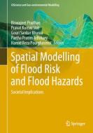 Spatial Modelling of Flood Risk and Flood Hazards edito da Springer International Publishing