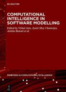 Computational Intelligence In Software Modeling edito da De Gruyter