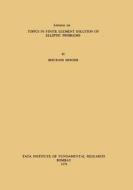 Lectures on Topics in Finite Element Solution of Elliptic Problems di B. Mercier edito da Springer Berlin Heidelberg