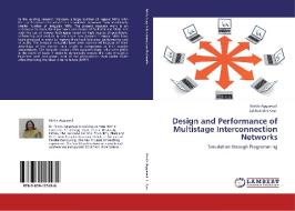 Design and Performance of Multistage Interconnection Networks di Rinkle Aggarwal, Lakhwinder Kaur edito da LAP Lambert Academic Publishing