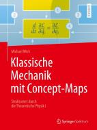 Klassische Mechanik mit Concept-Maps di Michael Wick edito da Springer-Verlag GmbH