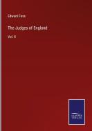 The Judges of England di Edward Foss edito da Salzwasser-Verlag