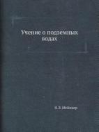 Uchenie O Podzemnyh Vodah di O E Mejntser edito da Book On Demand Ltd.