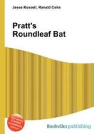 Pratt\'s Roundleaf Bat edito da Book On Demand Ltd.