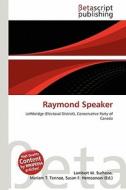 Raymond Speaker edito da Betascript Publishing