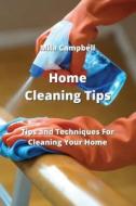 Home Cleaning Tips di Mila Campbell edito da Mila Campbell