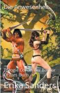 Trilogie Conan der Barbar. Drittes Buch di Erika Sanders edito da Erika Sanders