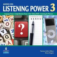 Listening Power 3 Audio Cd di Tammy le Roi Gilbert, Bruce Rogers edito da Pearson Education (us)