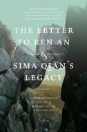 The Letter to Ren An and Sima Qian's Legacy di Stephen Durrant, Wai-yee Li, Michael Nylan, Hans van Ess edito da University of Washington Press