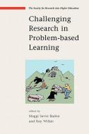 Challenging Research in Problem-based Learning di Maggi Savin Baden edito da McGraw-Hill Education
