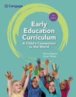 EARLY EDUCATION CURRICULUM CHILD CONNECT di BEAVER WYATT edito da CENGAGE LEARNING