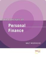 Core Concepts of Personal Finance di Walter Woerheide, Walt J. Woerheide, Woerheide edito da John Wiley & Sons