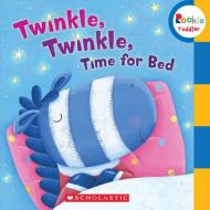 Twinkle, Twinkle Time For Bed (rookie Toddler) di Scholastic edito da Scholastic Inc.