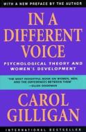 In A Different Voice di Carol Gilligan edito da Harvard University Press