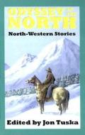Odyssey to the North: North-Western Stories edito da Ulverscroft