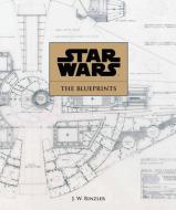 Star Wars: The Blueprints di J. W. Rinzler edito da EPIC INK BOOKS