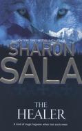 The Healer di Sharon Sala edito da Mira Books