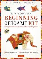 Nick Robinson's Beginning Origami Kit di Nick Robinson edito da Tuttle Publishing