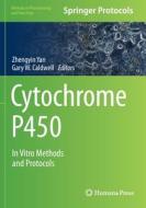 Cytochrome P450 edito da Springer-Verlag New York Inc.