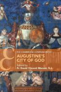 The Cambridge Companion To Augustine's City Of God edito da Cambridge University Press