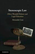 Stereoscopic Law di Alexander Lian edito da Cambridge University Press