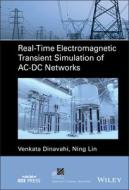 Real 8211 Time Electromagnetic Transie di Venkata Dinavahi, Ning Lin edito da Wiley