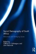 Social Demography of South Africa di Clifford O. Odimegwu edito da Routledge
