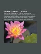 Departamento Oruro di Quelle Wikipedia edito da Books LLC, Reference Series