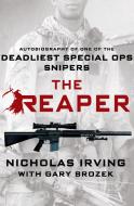 The Reaper di Nicholas Irving, Gary Brozek edito da St Martin's Press