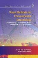 Smart Methods for Environmental Externalities di Professor Gert de Roo, Jelger Visser, Christian Zuidema edito da Taylor & Francis Ltd