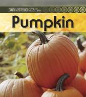 Pumpkin di Ron Fridell, Patricia Walsh edito da Heinemann Educational Books