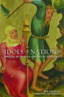 Idols of nations di Roland Boer, Christina Petterson edito da Fortress Press,U.S.
