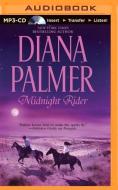 Midnight Rider di Diana Palmer edito da Brilliance Audio