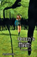 Queen's Man di Annamariealt edito da Xlibris