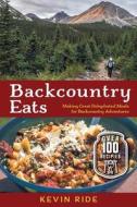 Backcountry Eats di Kevin Ride edito da FriesenPress