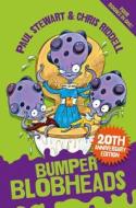 Bumper Blobheads di Paul Stewart, Chris Riddell edito da Pan Macmillan