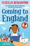 Coming to England di Floella Benjamin edito da MACMILLAN CHILDREN'S BOOKS