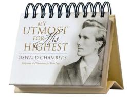 My Utmost for His Highest Perpetual Calendar: Scriptures and Devotions for Your Day di Oswald Chambers edito da Discovery House Publishers