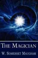 The Magician di Somerset Maugham edito da Serenity Publishers, LLC