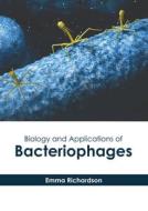 Biology and Applications of Bacteriophages edito da HAYLE MEDICAL