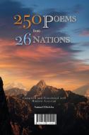 250 Poems from 26 Nations di Samuel Dinkha edito da Lulu.com