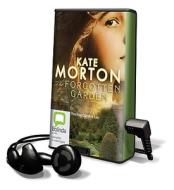 The Forgotten Garden [With Earbuds] di Kate Morton edito da Bolinda Publishing