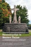 Reconstruction In Western Theism di Allan M Savage edito da Friesenpress